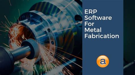 erp fabricas metal|metal fabrication management software.